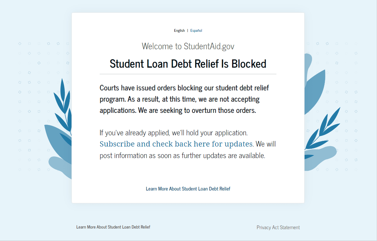 Student Loan Debt Relief Is Blocked